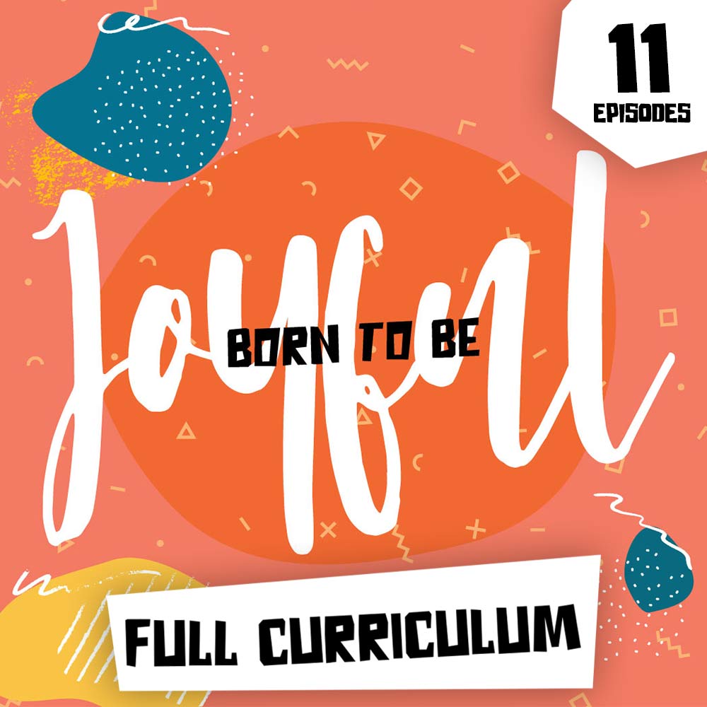 Born to be Joyful Full Curriculum Digital Bundle